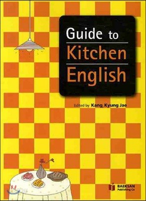 GUIDE TO KITCHEN ENGLISH