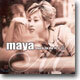 마야 (Maya) 1집 - Born To Do It+@