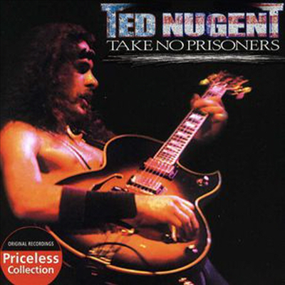 Ted Nugent - Take No Prisoners (CD)
