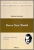 BRAVE NEW WORLD