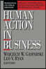 Human Action in Business