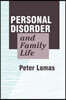 Personal Disorder and Family Life