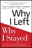 Why I Left, Why I Stayed: Conversations on Christianity Between an Evangelical Father and His Humanist Son