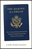 The Making of a Dream: How a Group of Young Undocumented Immigrants Helped Change What It Means to Be American