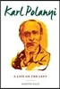 Karl Polanyi: A Life on the Left