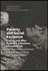 Poverty and Social Exclusion During and After Poland's Transition to Capitalism: Four Generations of Women in a Post-Industrial City Tell Their Life S
