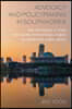 Advocacy and Policymaking in South Korea: How the Legacy of State and Society Relationships Shapes Contemporary Public Policy