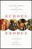 Echoes of Exodus: Tracing Themes of Redemption Through Scripture