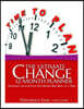 The Ultimate Change 12 Month Planner: Creating the lifestyle You Desire One Goal at a Time