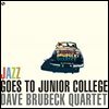 Dave Brubeck Quartet / Paul Desmond - Jazz Goes To Junior College [LP]