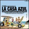 La Casa Azul (라 카사 아줄) - El Sonido Efervescente De La Casa Azul [15주년 기념 더블 바이닐 에디션 2LP]