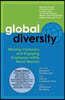 Global Diversity: Winning Customers and Engaging Employees Within World Markets