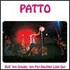 Patto (파토) - Roll 'Em, Smoke 'Em, Put Another Line Out [Remastered Edition]