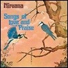 Nirvana (UK) (너바나) - Songs Of Love And Praise [Remastered Edition]