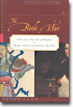 The Book of War: Includes the Art of War by Sun Tzu & on War by Karl Von Clausewitz