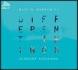 Marcin Markowicz 지난날들과 대화하는 작곡가들의 목소리 - 코른골트 / 니노 로타 / 슈니트케 / 글래스 (Different Things) 마르친 마르코비츠, 그제고슈 스크로빈스키