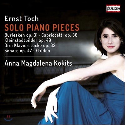 Anna Magdalena Kokits 에른스트 토흐 : 피아노 독주 작품집 - 안나 막달레나 코키츠 (Ernst Toch: Solo Piano Pieces)