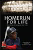 Homerun For Life: Building Strategies for Life