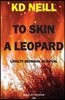 To Skin a Leopard (Book one: Deceit of the Empire Trilogy)