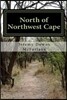 North of Northwest Cape: Followed by Passing Through Eastern Australia