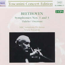 Arturo Toscanini 베토벤: 교향곡 1, 3번 (Beethoven : Symphonies Op.21, Op.55 'Eroica')