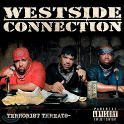 Westside Connection - Terrorist Threats