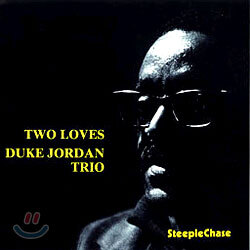 Duke Jordan Trio - Two Loves