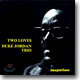Duke Jordan Trio - Two Loves