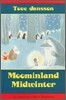 Moominland Midwinter