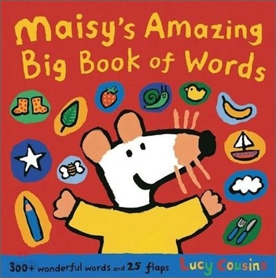 Maisy&#39;s Amazing Big Book of Words