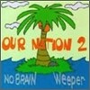 Our Nation 2 (아워 네이션 2) : Nobrain And Weeper