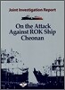 On the Attack Against ROK Ship Cheonan