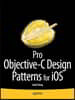 Pro Objective-C Design Patterns for IOS