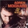 Adrien Moignard - All The Way