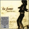 The Frames - Dance The Devil