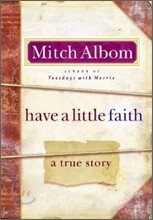 Have a Little Faith
