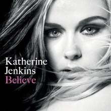 Katherine Jenkins - Believe