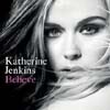 Katherine Jenkins - Believe