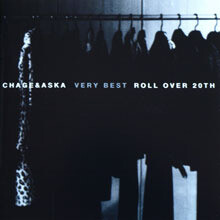 Chage & Aska (차게 앤 아스카) - Very Best Roll Over 20th (일본수입/2CD/toct24301,24302)
