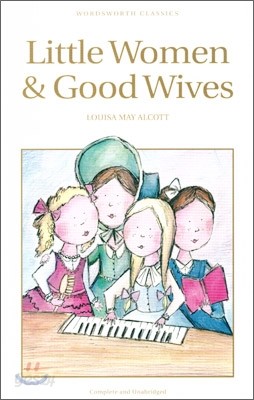 Little Women &amp; Good Wives