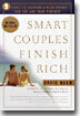 Smart Couples Finish Rich: 9 Steps to Creating a Rich Future for You and Your Partner