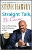 Straight Talk, No Chaser