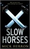 Slow Horses