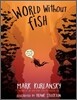 World Without Fish