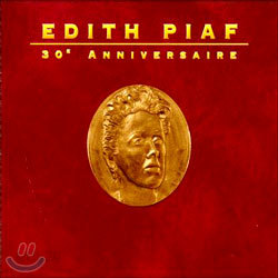 Edith Piaf - 30&#39; Anniversaire