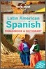 Lonely Planet Latin American Spanish Phrasebook