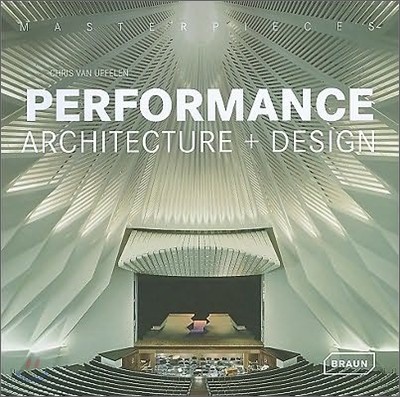 Masterpieces : Performance Architecture + Design