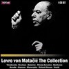 로브로 폰 마타치치 컬렉션 (Lovro von Matacic: The Collection 1954-1962 Recordings)