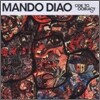 Mando Diao - Ode To Ochrasy