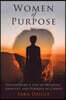 Women of Purpose: A Daily Devotional for Discovering a Meaningful Life in Christ